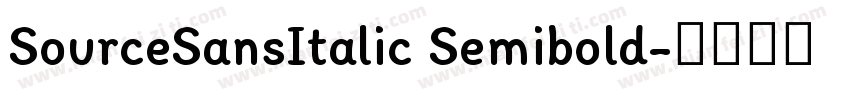 SourceSansItalic Semibold字体转换